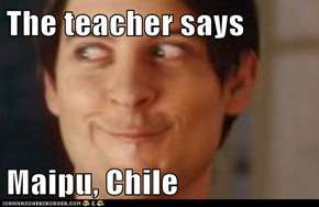 The teacher says  Maipu, Chile