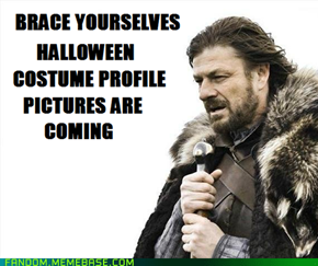 Brace yourselves