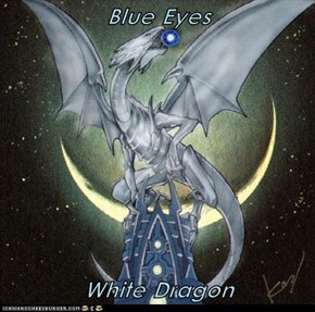 Blue Eyes  White Dragon