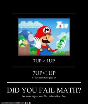DID YOU FAIL MATH?