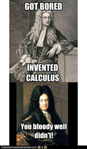 Leibniz you cur!
