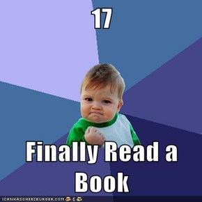 17  Finally Read a Book