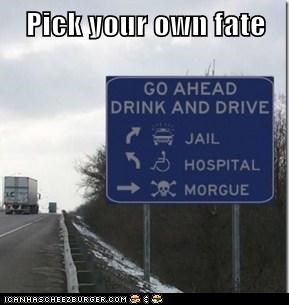 Pick your own fate
