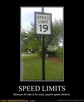 SPEED LIMITS