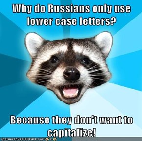 Why do Russians only use lower case letters?