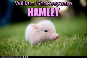 Hamlet by William Shakespeare
