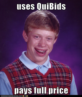 uses QuiBids  pays full price