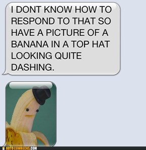 A Banana in a Top Hat Solves Everything