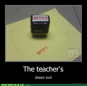 WTF or Trolling Teacher