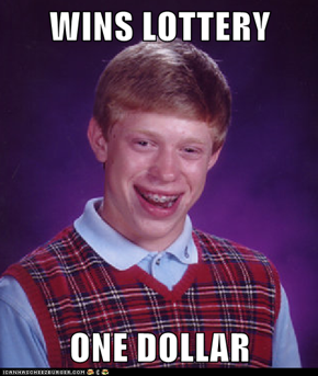 WINS LOTTERY  ONE DOLLAR