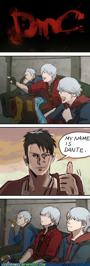 Dante? Dante...