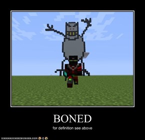 BONED