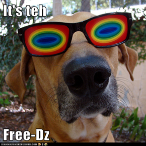 It's teh  Free-Dz