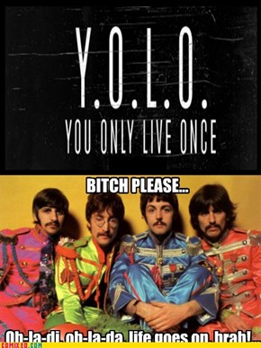 Why YOLO? When You Can...