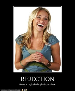 REJECTION