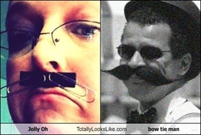 Jolly Oh Totally Looks Like bow tie man
