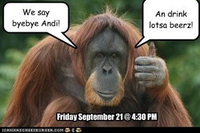 We say byebye Andi!