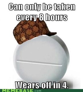 Scumbag Painkiller