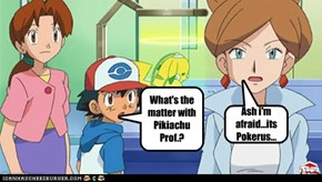 What's the matter with Pikiachu Prof.?