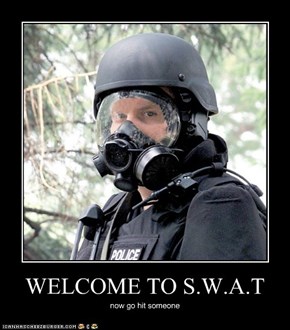 WELCOME TO S.W.A.T