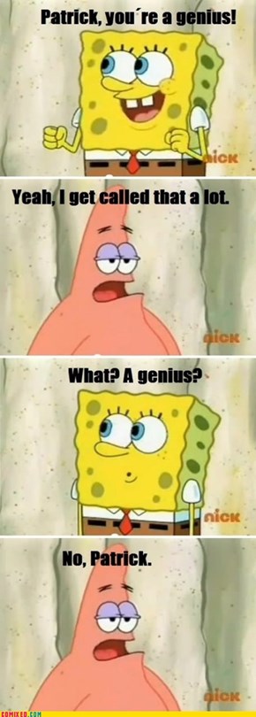 Patrick the genius