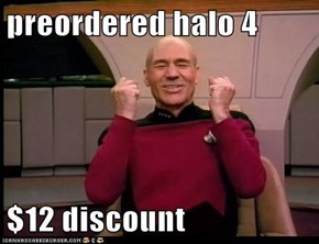 preordered halo 4  $12 discount