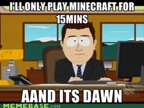 I'll just play for 15 minutes