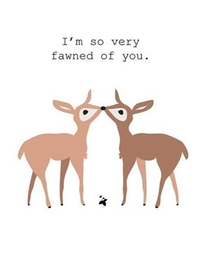 And I You, Deer!