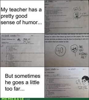 Miss, Y U No Grade Like This?