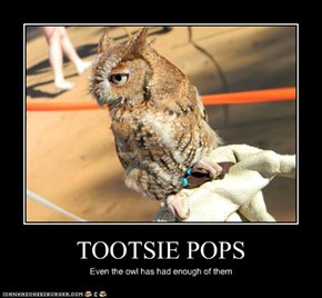 TOOTSIE POPS