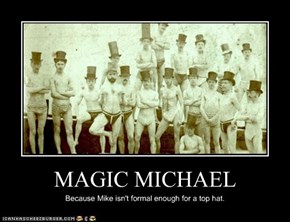 MAGIC MICHAEL