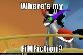 Where's my  FiMFiction?