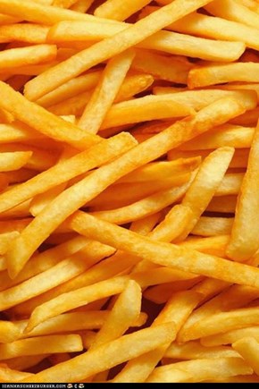 french fries!