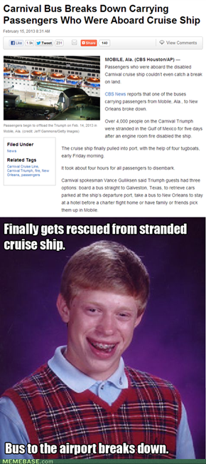 Bad Luck Brian IRL