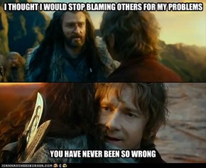 Thorin Blames You