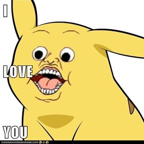 I LOVE YOU