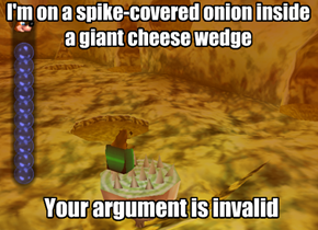 Cloud Cuckooland: Your Argument is Invalid