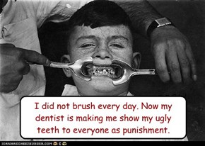 Back When Dentists Were Mean