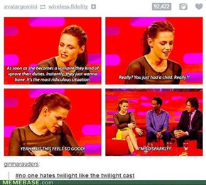 Yep. Even The Cast Hates Twilight