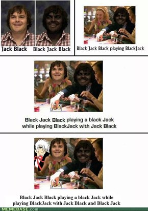 Black Jack-ception!