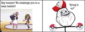 The Lonely Life of a Pokemon Trainer