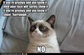 if you're grumpy and you know it