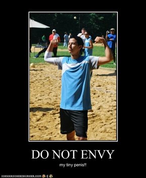 DO NOT ENVY