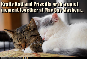 Krafty Katt and Priscilla grab a quiet moment together at May Day Mayhem..