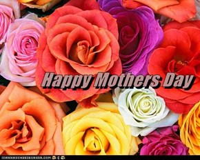Happy Mothers Day