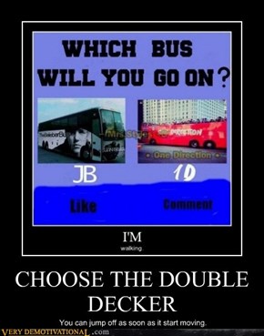 CHOOSE THE DOUBLE DECKER