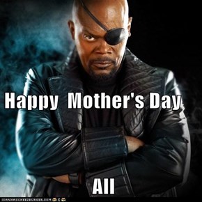Happy  Mother's Day  All