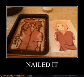 NAILED IT