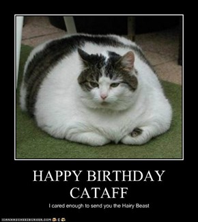 HAPPY BIRTHDAY CATAFF