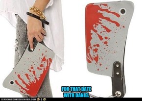 FOR THAT DATE  WITH DANIEL
